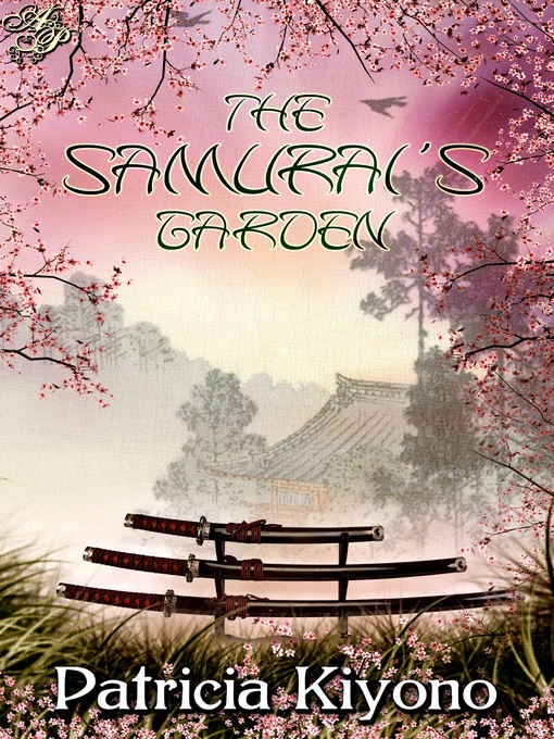 Title details for The Samurai's Garden by Patricia Kiyono - Available